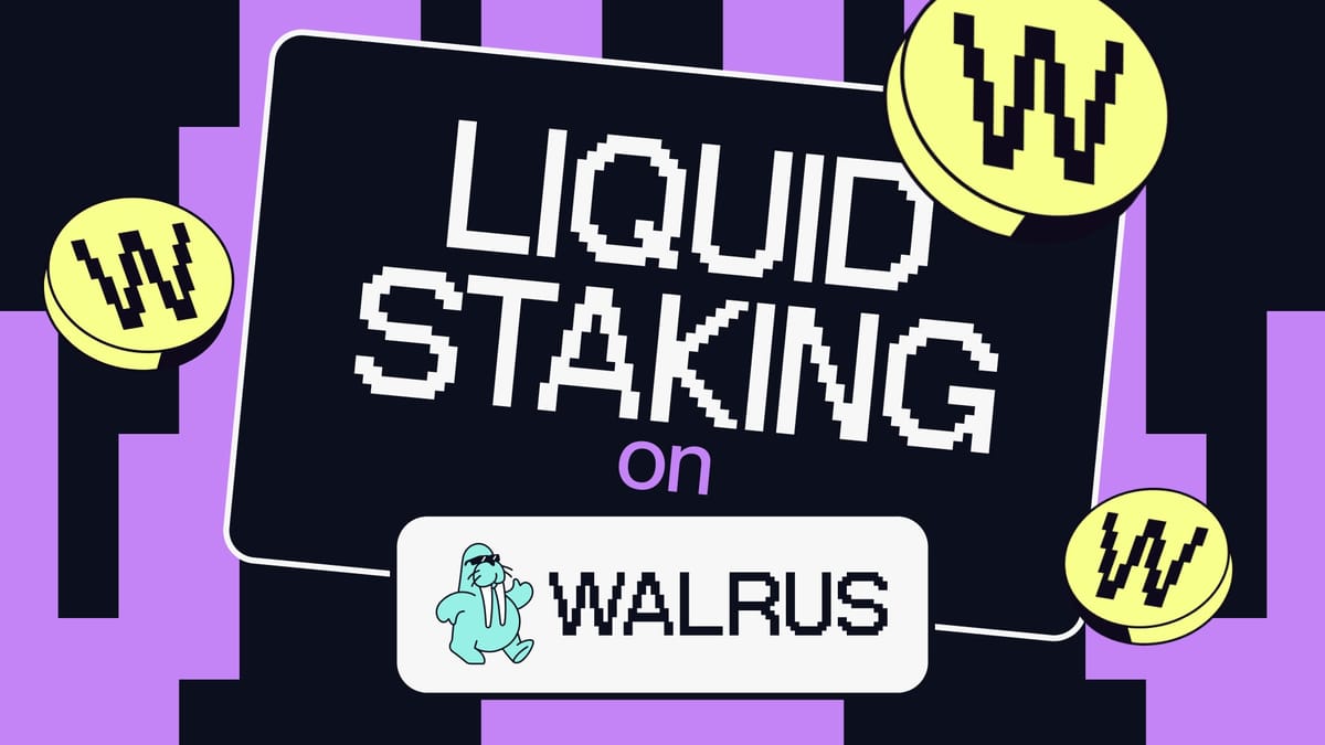 Liquid Staking on Walrus